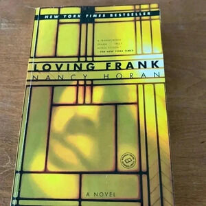 Loving Frank, by Nancy Horan.  Paperback.